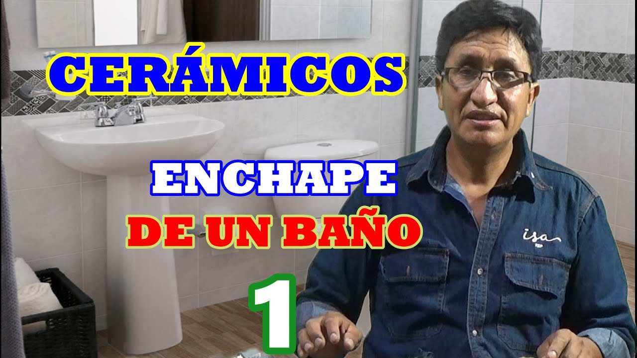 ENCHAPE DE UN BAÑO 1