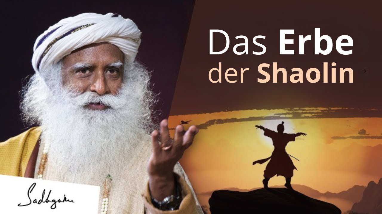 Die Wahrheit über das Erbe des Shaolin Kung Fu | Sadhguru
