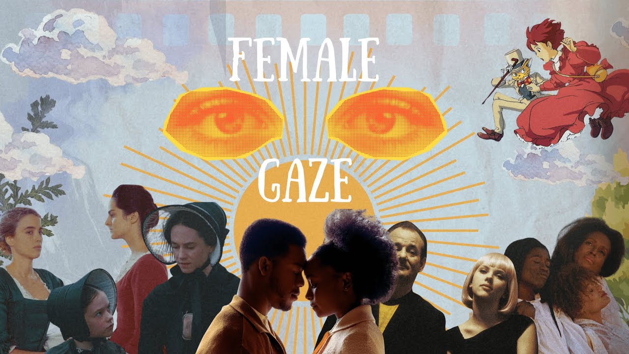 Through Her Eyes: Cinema, Desire, and the Female Gaze
