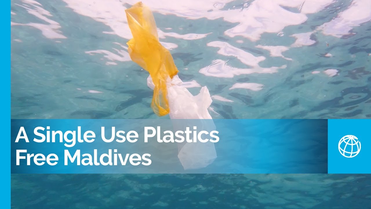 A Single Use Plastics Free Maldives: Turning the Tide of Waste into Wealth