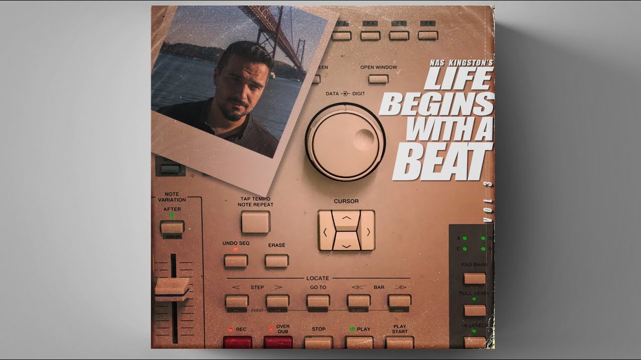 Nas Kingston - Life Begins With A Beat [ v o l . 0 3 ]