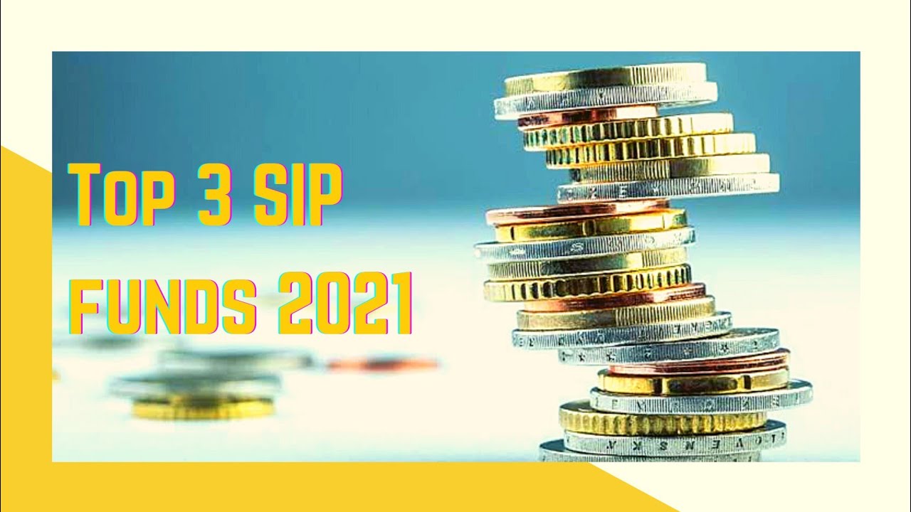 Best SIP Mutual Funds to invest in 2021 | Top Mutual Funds for SIP 2021 by CA Vipul Aggarwal