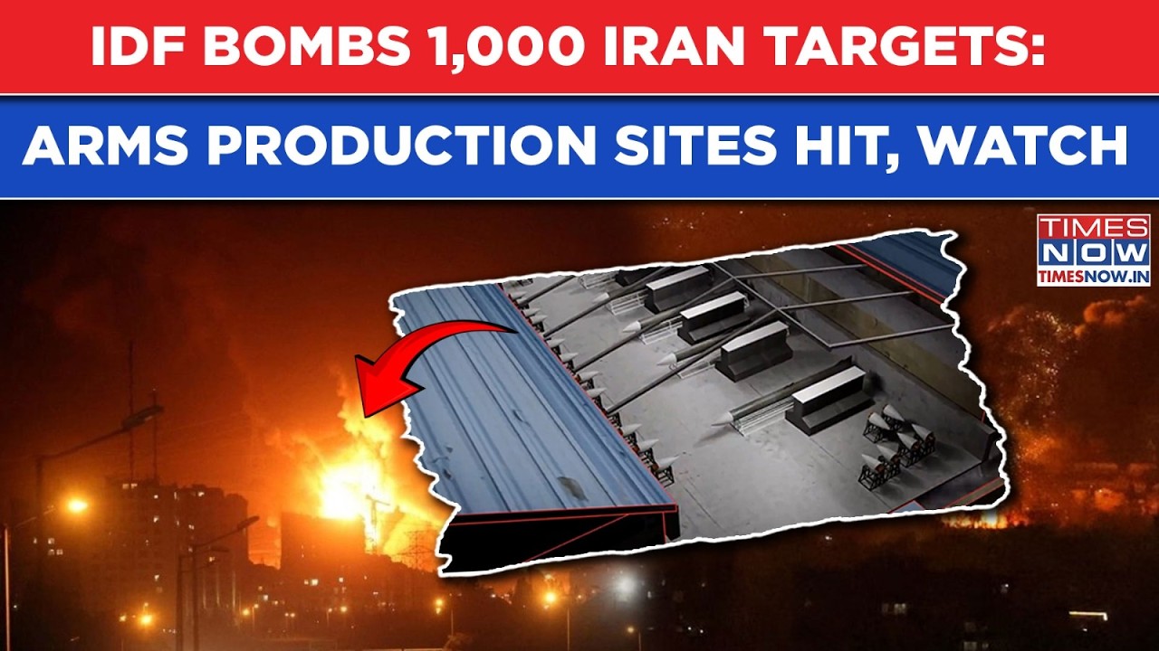 IDF Bombs 1000 Iran Targets To Tackle IRGC| Weapons Production Sites Destroyed Amid New US Twists
