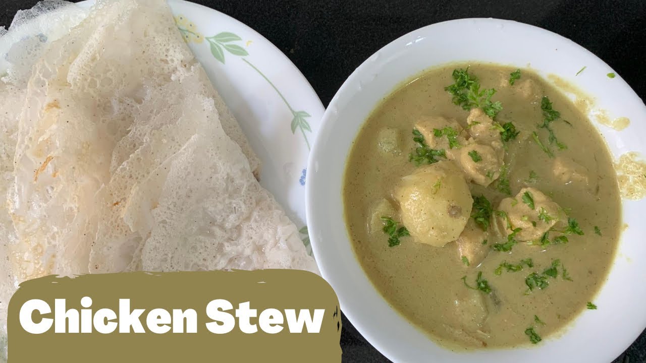 Chicken Stew (Authentic Mangalore style)