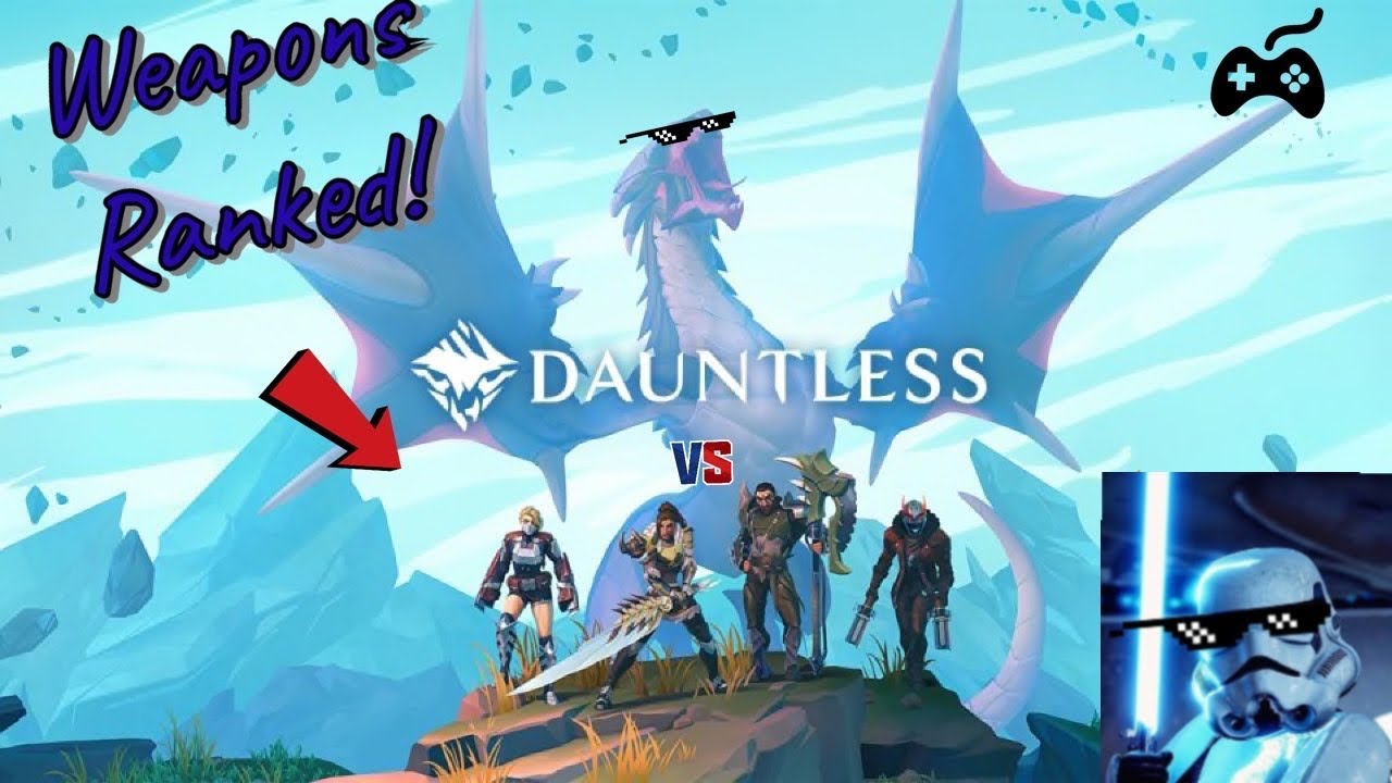 *NEW* ALL WEAPONS RANKED IN DAUNTLESS (2020)