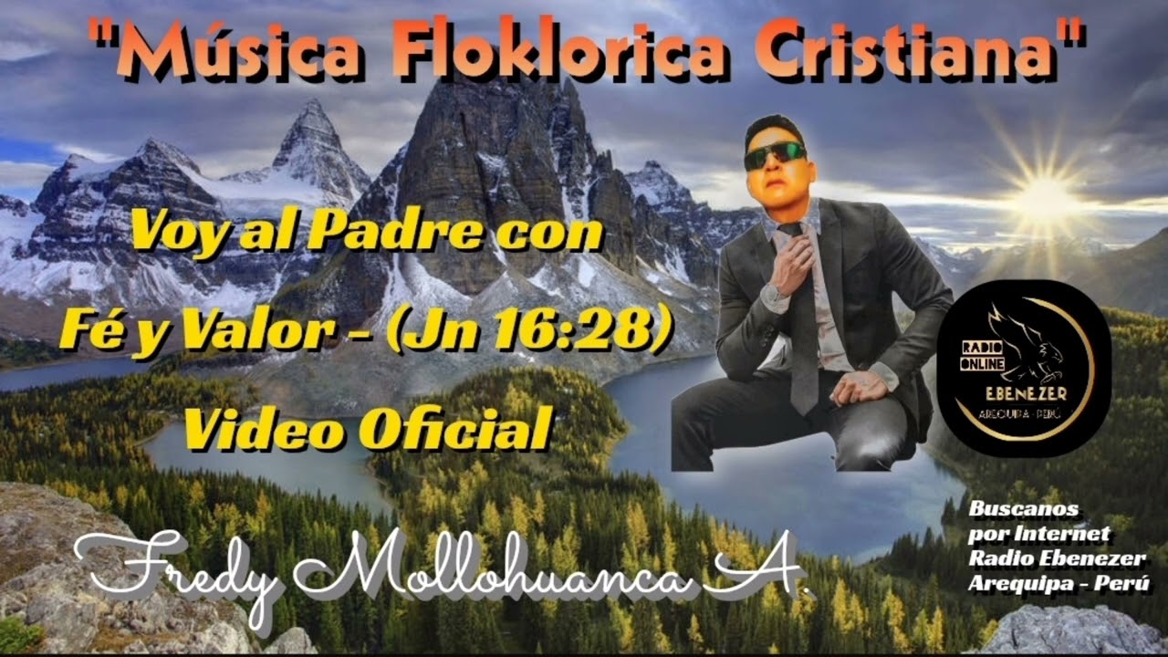 Voy al Padre con Fé y Valor - (Jn 16:28​) Producción 