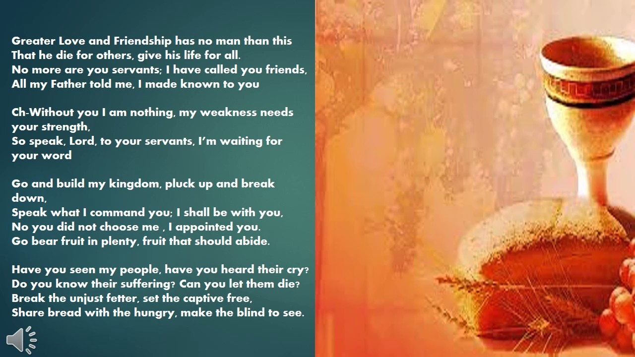 Greater Love And Friendship | Communion Hymn with Lyrics