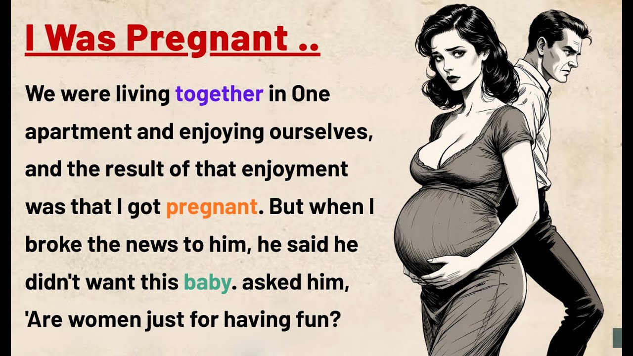 Learn English Through Stories ⭐ I Was Pregnant ✅ English Speaking Practice (A1–A2 Level)