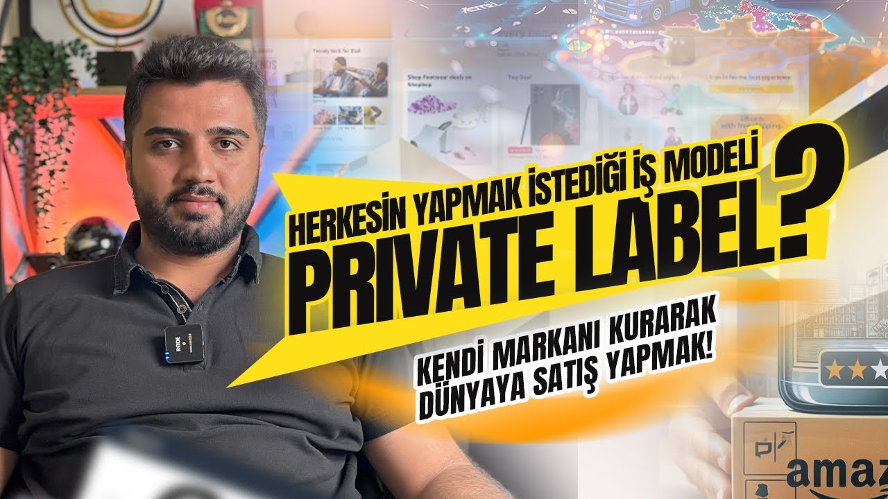 PRİVATE LABEL NEDİR? NASIL YAPILIR?
