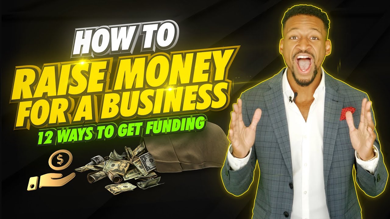 How to Raise Money for a New Business (Grants, Loans & More)