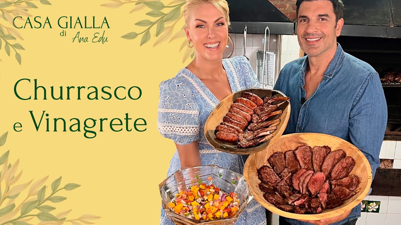 CHURRASCO E VINAGRETE - CASA GIALLA
