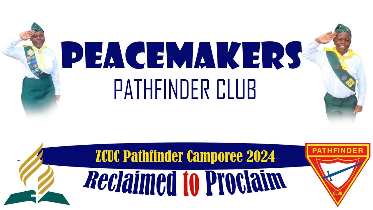 ZCUC Pathfinder camporee (Peacemakers club)