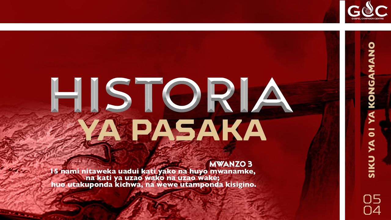 Mch Moses Magembe - HISTORIA YA PASAKA | KONGAMANO LA PASAKA 2023 #SIKU YA 01