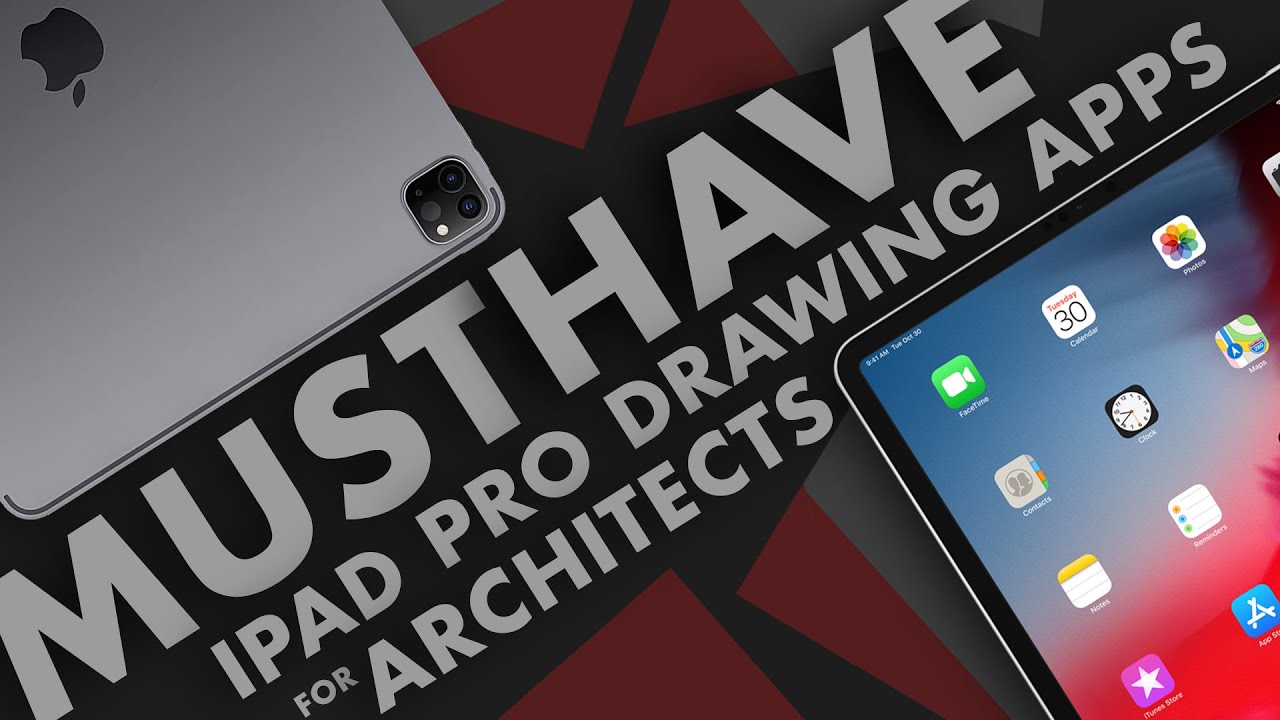 Top 4 iPad Apps for Architects in 2019