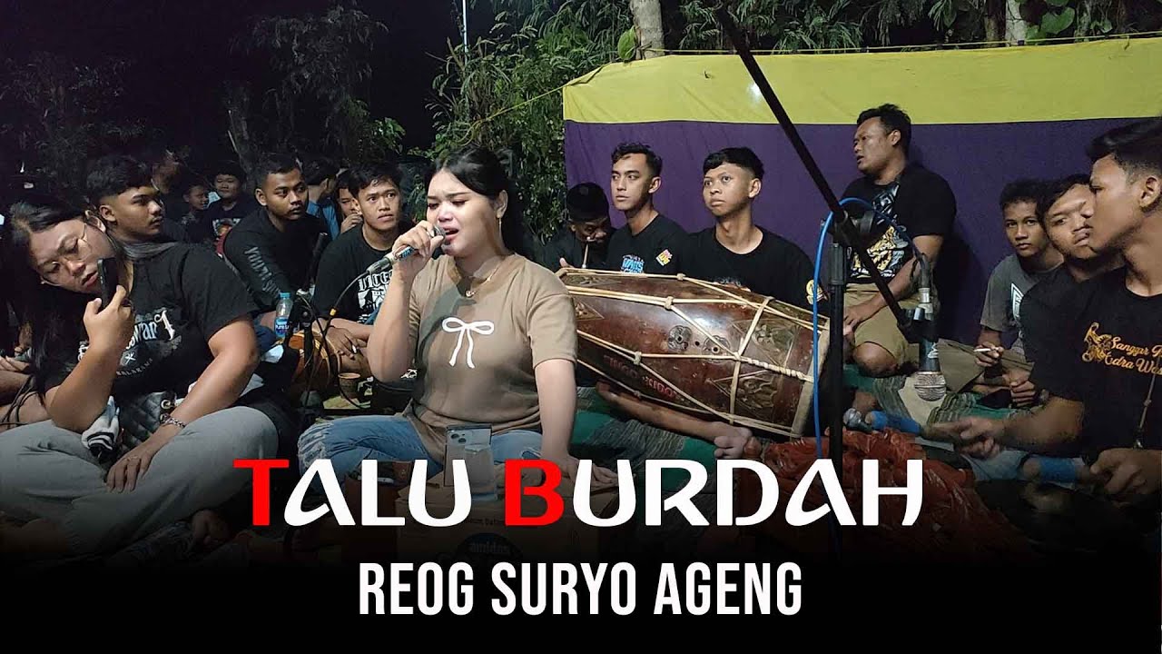 Talu Burdah Tabuhan Reog Galuh Surya Ft Kang Jatri
