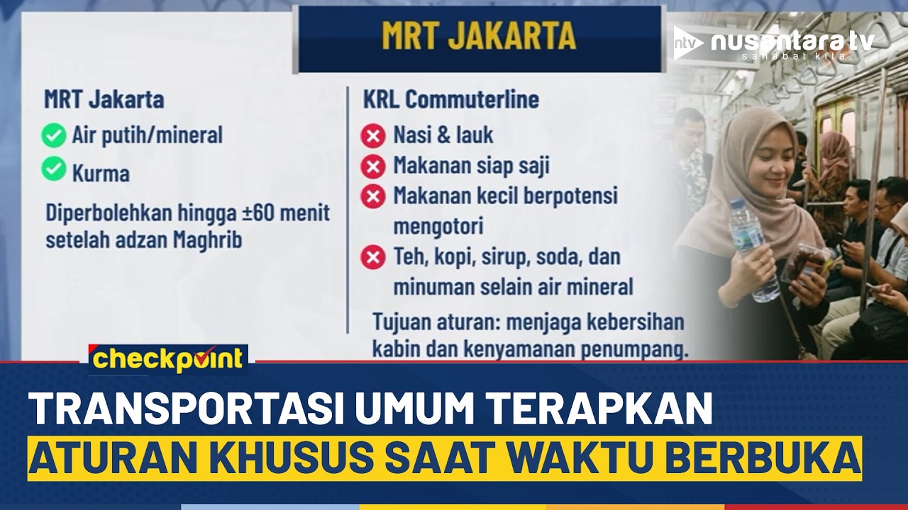Buka Puasa di Transportasi Umum? Ini Aturan yang Wajib Diketahui Penumpang | CHECKPOINT