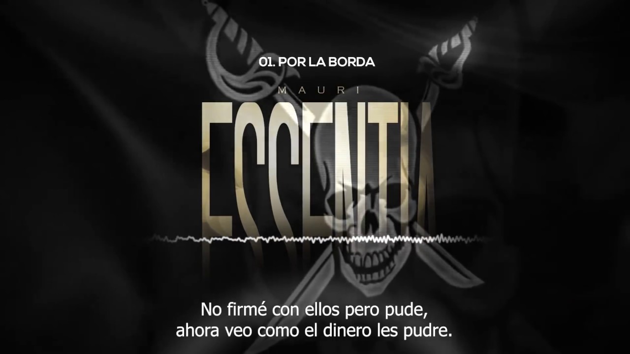 MAURI - Por La Borda (VIDEOLYRIC)