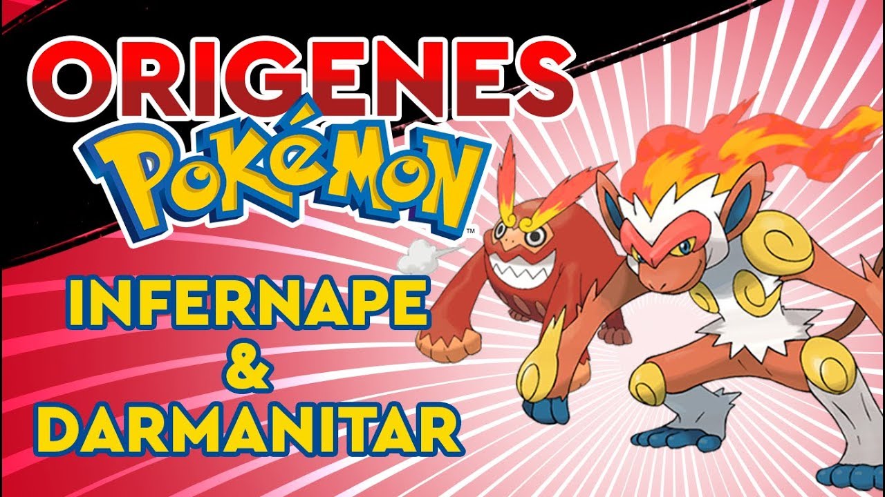 ORIGENES POKÉMON: INFERNAPE Y DARMANITAN
