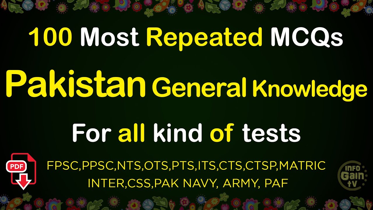 100 General Knowledge Questions and Answers about Pakistan