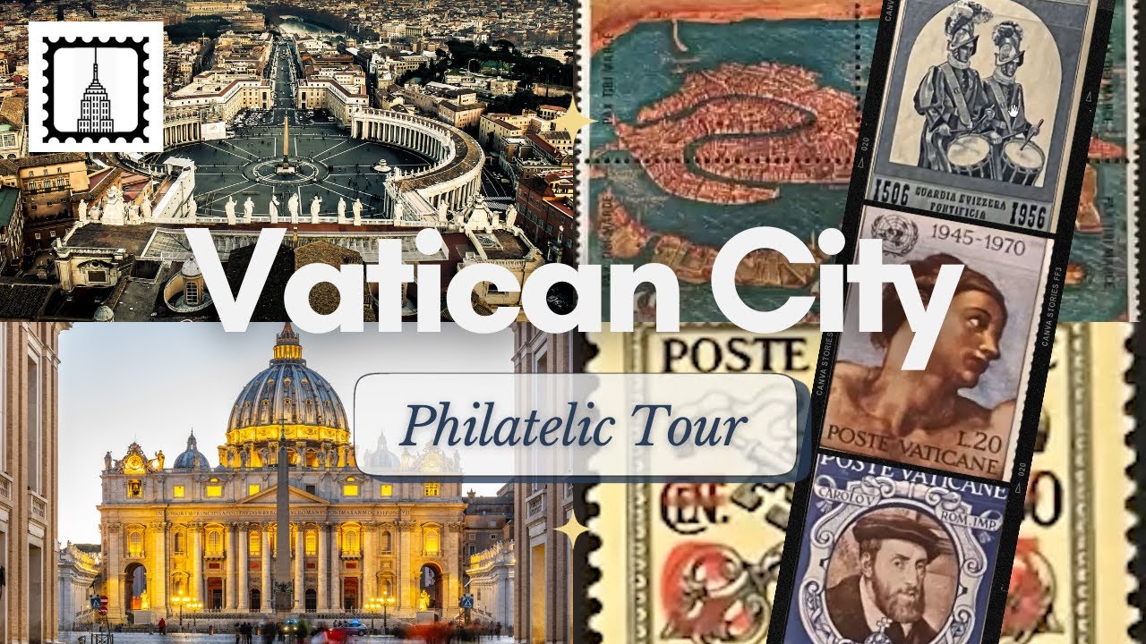 Vatican City Through Stamps: Sam Vascones' Philatelic Tour