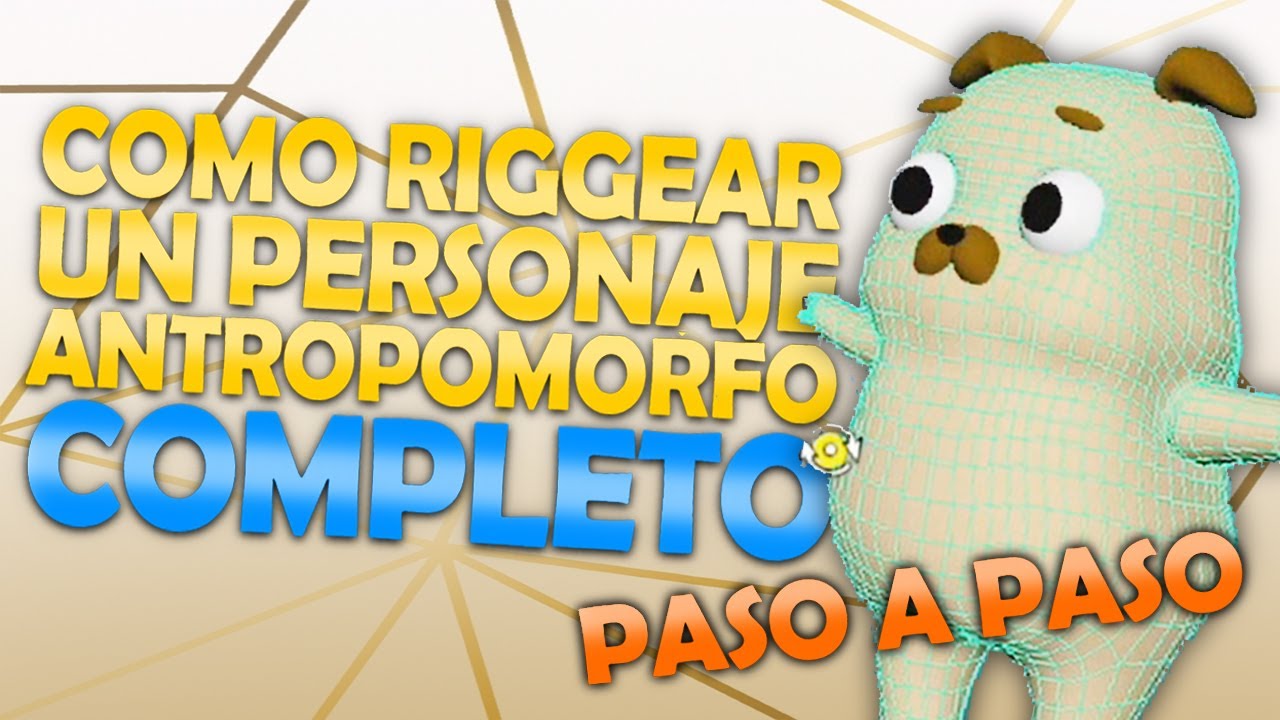 COMO RIGGEAR UN PERSONAJE / AUTODESK MAYA PARA PRINCIPIANTES