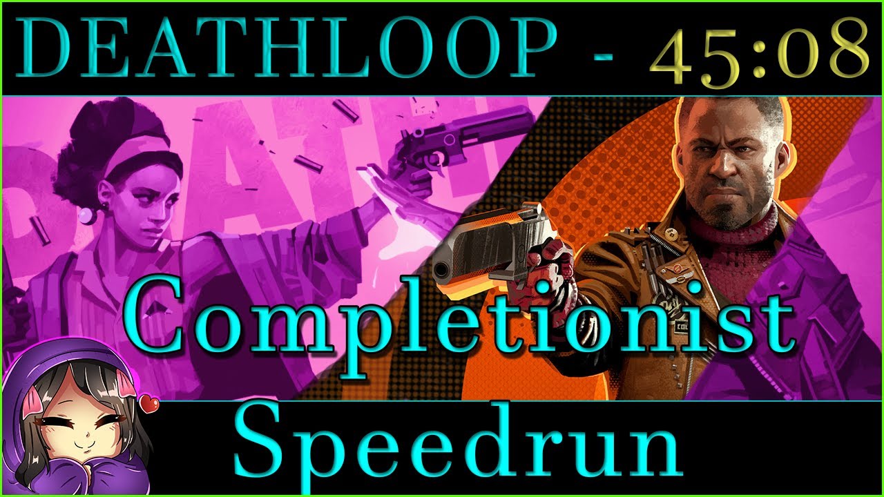 DEATHLOOP - Completionist Speedrun 45:08 PB