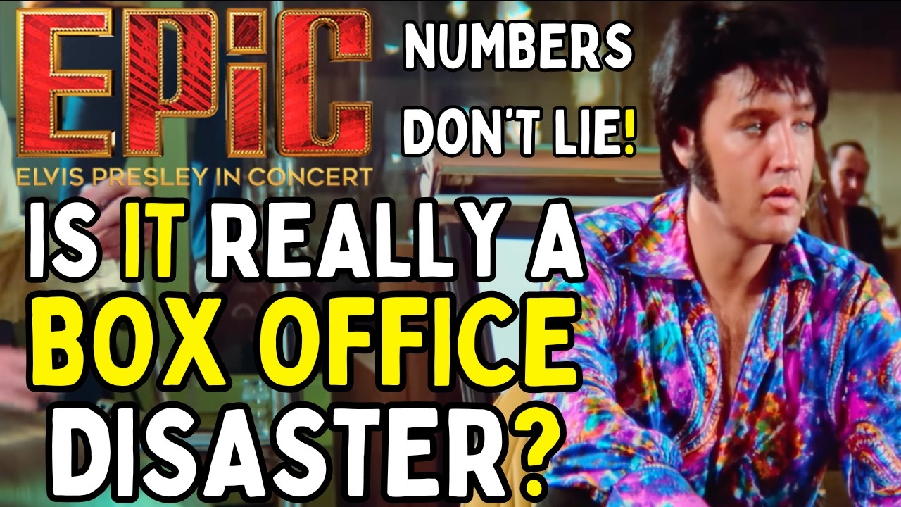 Epic: Elvis Presley In Concert - Is It Really A Box Office Disaster? - Numbers Don't Lie