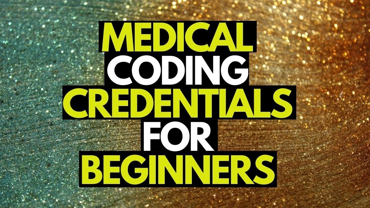 GUIDE TO MEDICAL CODING CREDENTIALS FOR BEGINNERS | MEDICAL CODING WITH BLEU | AHIMA | AAPC