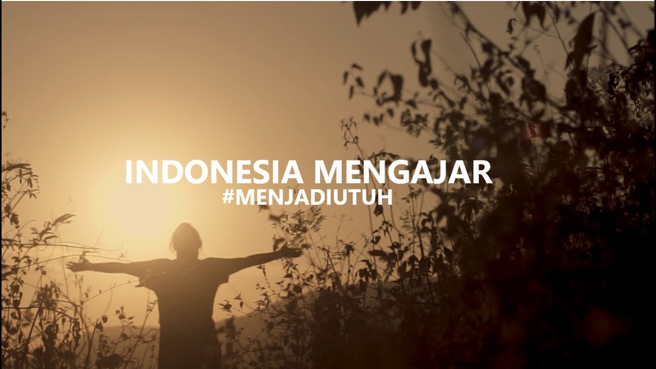 [Indonesia Mengajar] Pendaftaran Pengajar Muda 2020