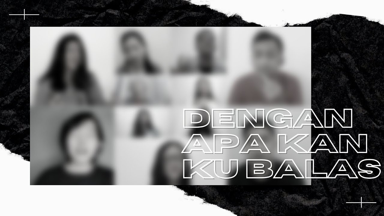 DENGAN APA KAN KU BALAS - Symphony Worship | Cover by Kekasih Kristus Indonesia_Lagu Rohani Kristen