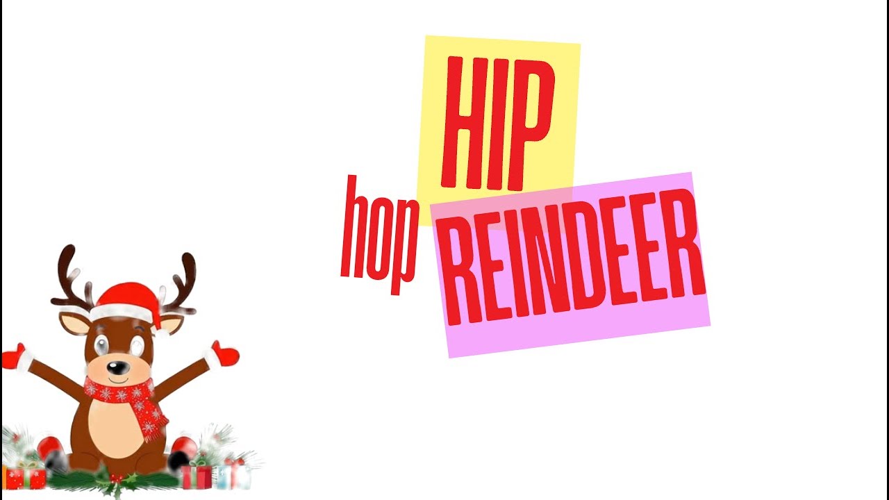 6. Hip Hop Reindeer: LYRICS