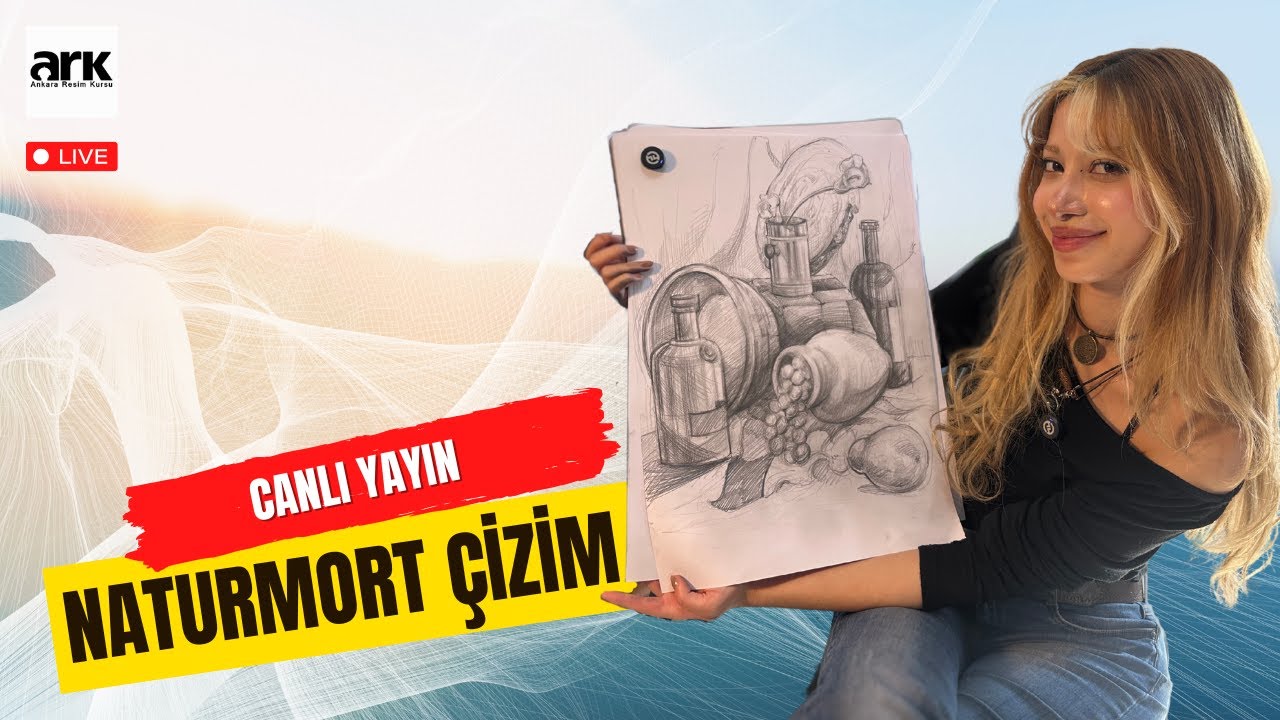 Naturmort Çizim ✍️  CANLI