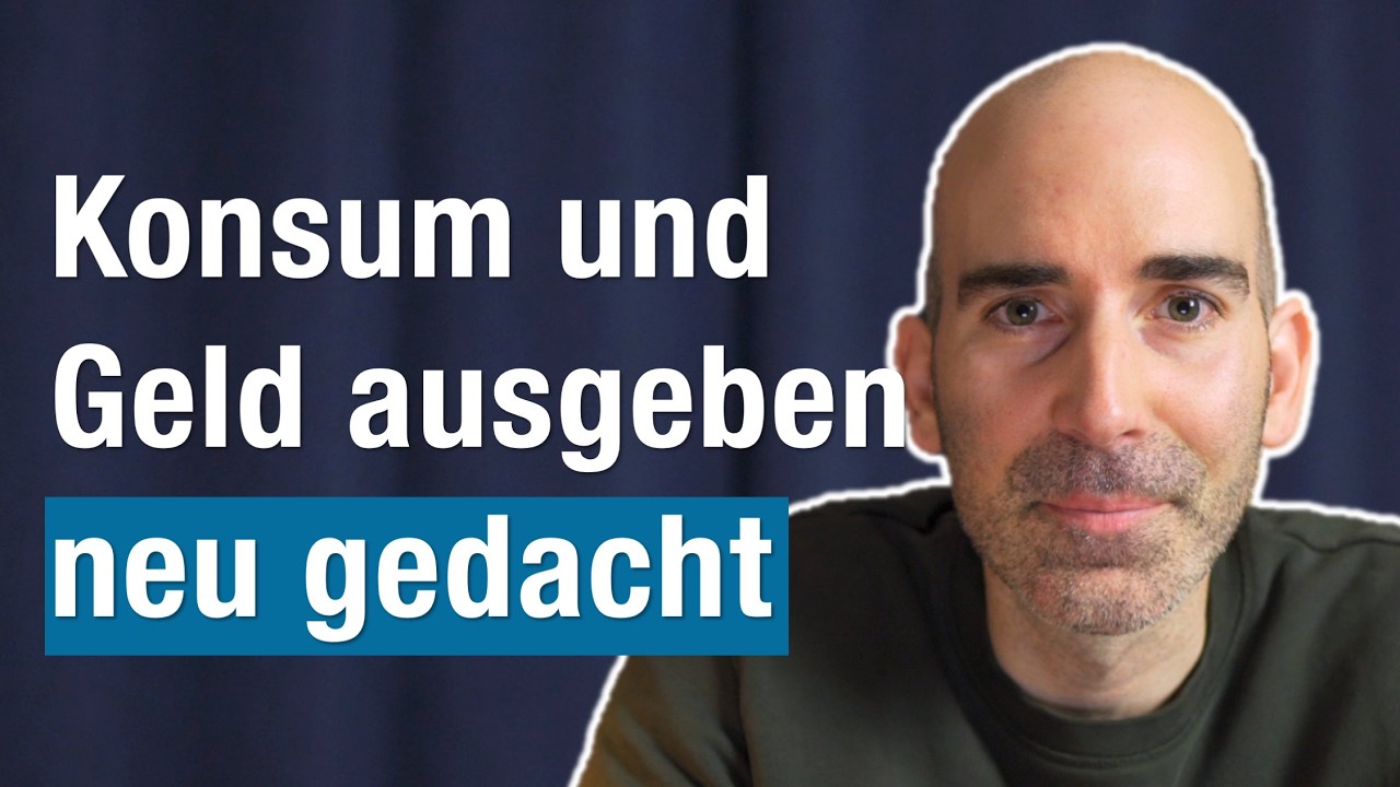 Etwas andere Gedanken zu Konsum und Geld ausgeben