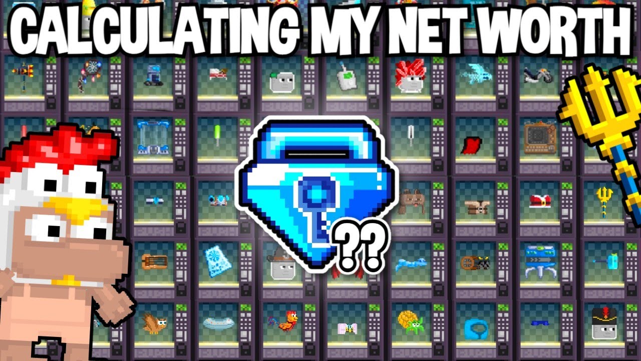 CALCULATING MY ENTIRE GROWTOPIA NET WORTH...