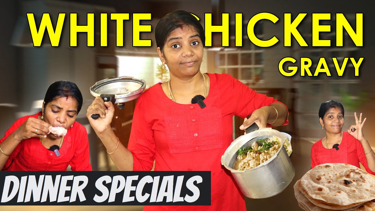 வெள்ள கறி குருமா // Dinner Specials | White Chicken Gravy with Chappathi  | Jeni
