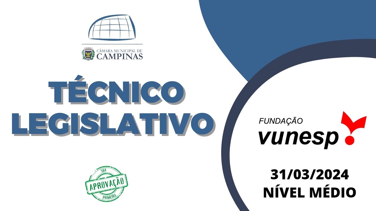 Correção prova Câmara de Campinas - Técnico Legislativo 2024 - VUNESP