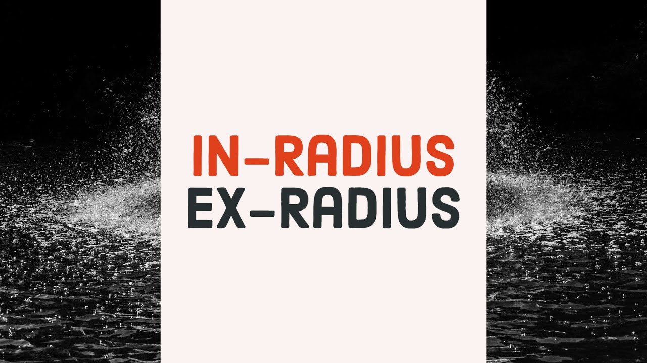Inradius, Exradius