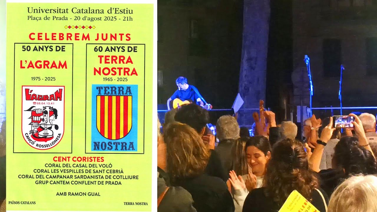 50 L'AGRAM - 60 TERRA NOSTRA amb Ramon Gual - Universitat Catalana d'Estiu Plaça de Prada - 20-8-25-