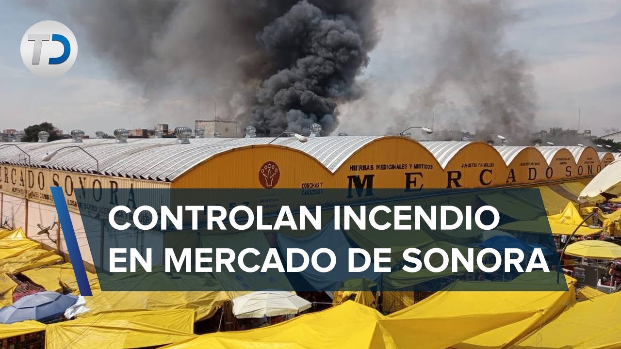 Se registra fuerte incendio en Mercado de Sonora de CdMx