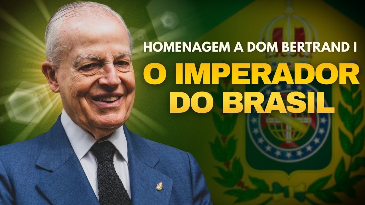 Homenagem épica a DOM BERTRAND de ORLEANS e BRAGANÇA | O Defensor da Monarquia