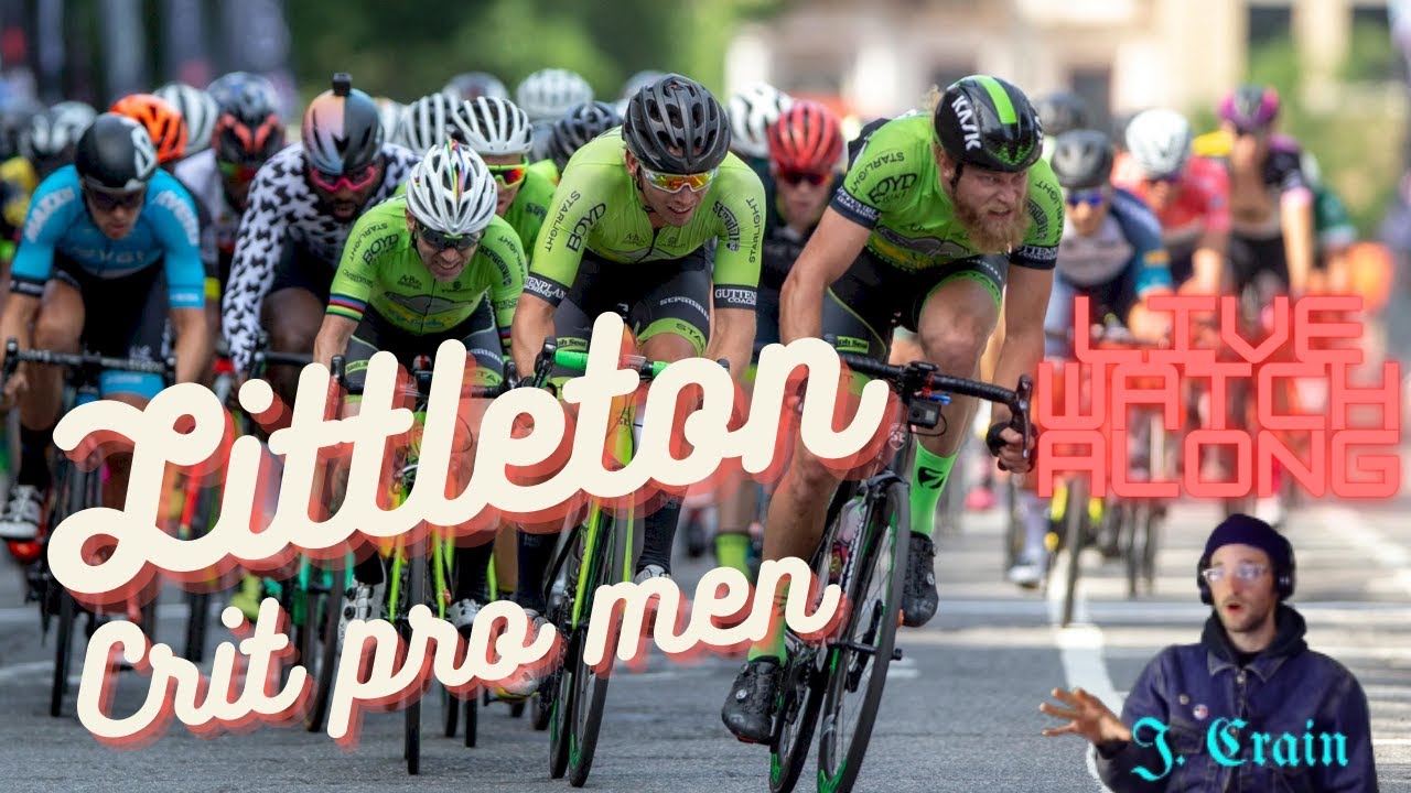 Littleton Twilight Crit 2022 *Live Watch Along*