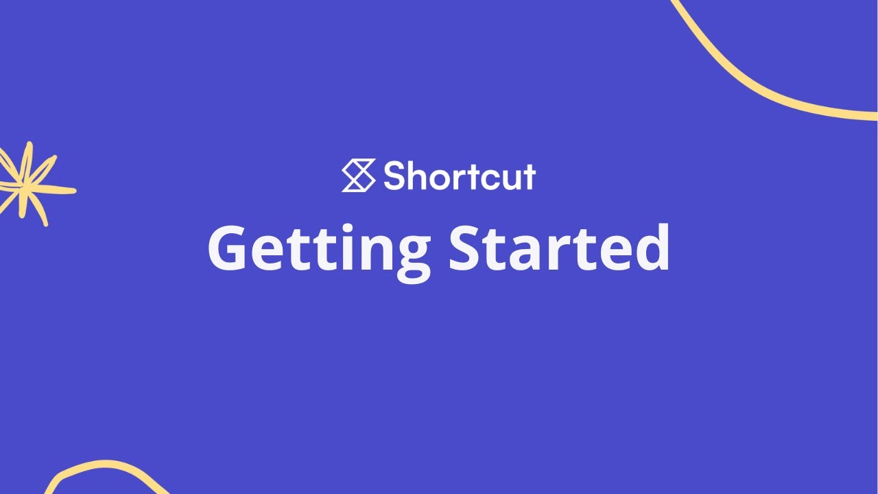 Getting Started with Shortcut