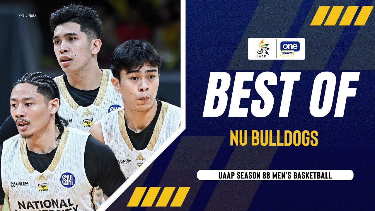 BEST OF NU BULLDOGS | UAAP SEASON 88 MEN’S BASKETBALL | HIGHLIGHTS