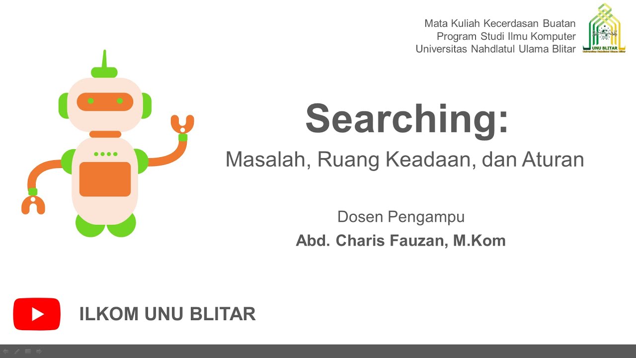 Searching: Masalah, Ruang Keadaan, dan Aturan