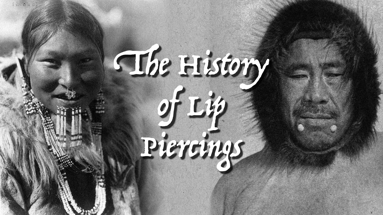 The History of Lip Piercings