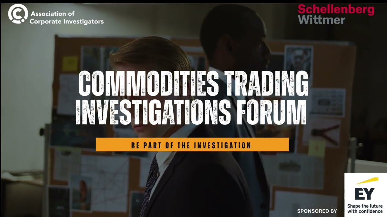 Introducing The ACi Commodities Trading Investigations Forum