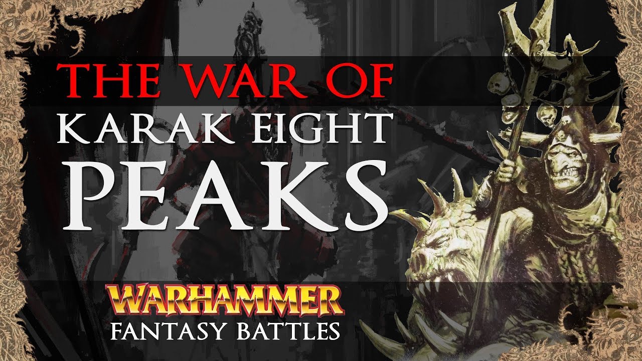 Warhammer Fantasy Battles: Война Карака Восемь Вершин — Обзор конфликта / Total War: Warhammer 2