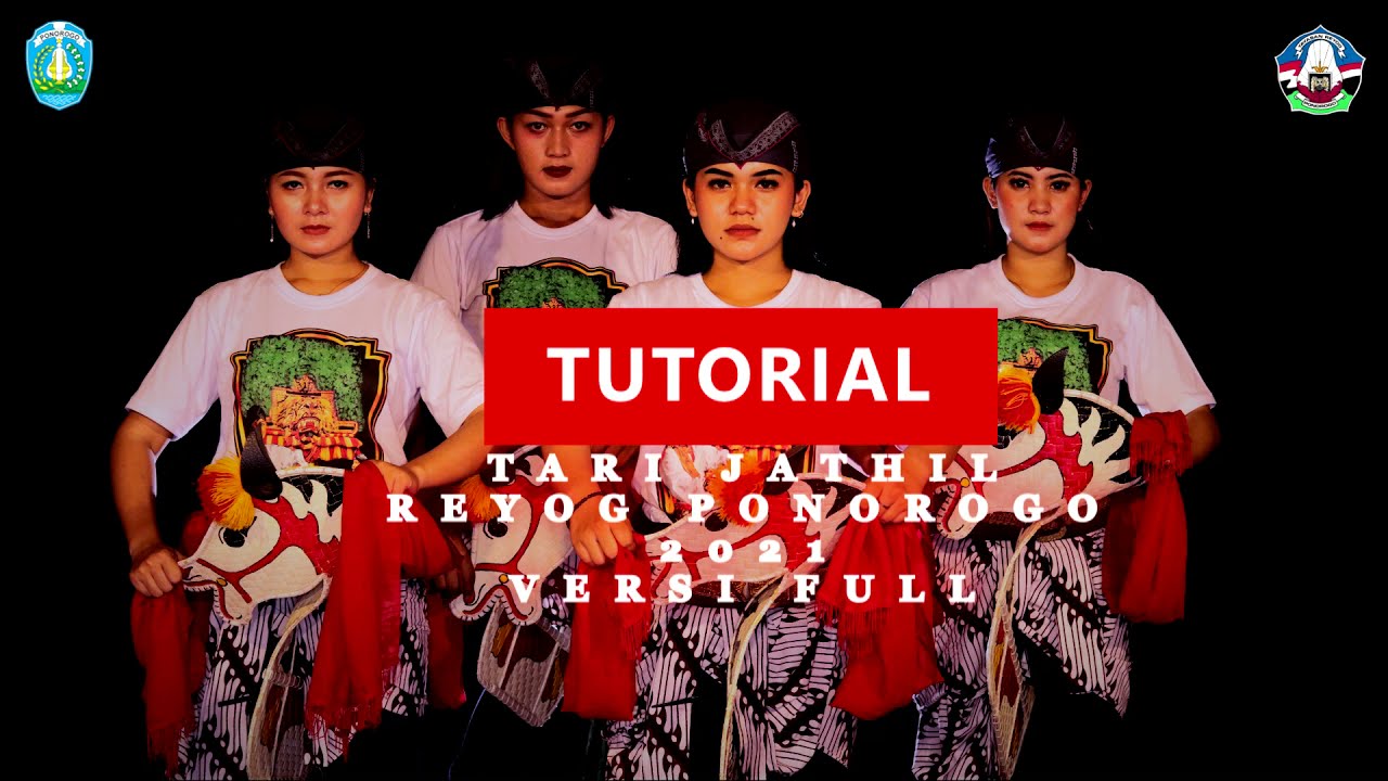 TUTORIAL TARI JATHIL PONOROGO