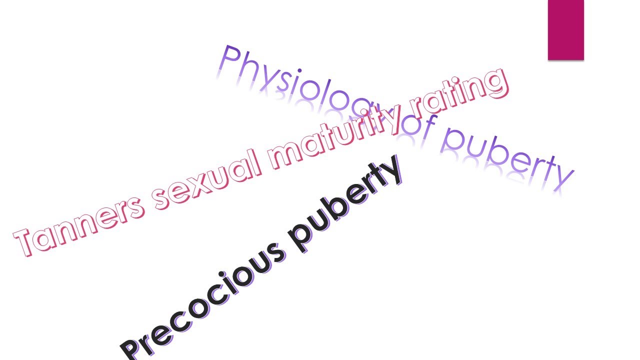 Precocious Puberty-DNB/MD pediatrics preparation