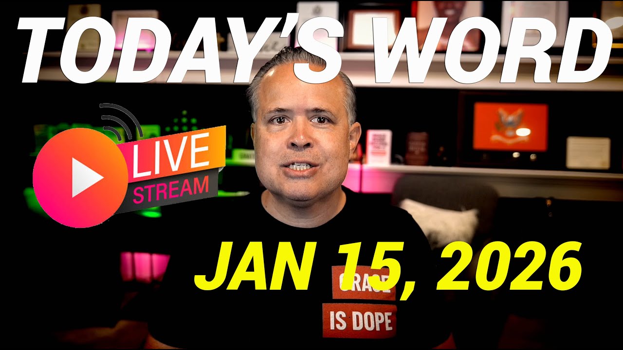 Today's Word with Rick Piña - LIVE!